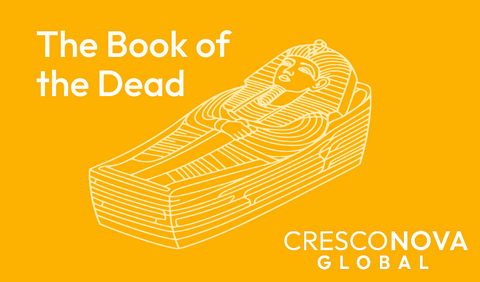 Book of the Dead: The Egyptian Afterlife