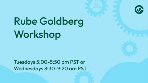 Rube Goldberg Workshop